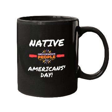 Discover Native Americans’ Day - indigenous people day Mugs
