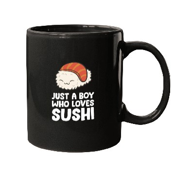 Discover Just a Boy Who Loves Sushi Mugs
