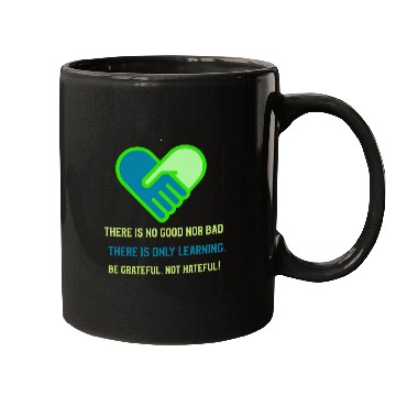 Discover Be grateful not hateful! Mugs