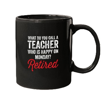 Discover Happy On Monday Retired Teacher Retirement Gift Mugs