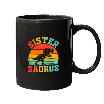 Discover Sistersaurus Sister Dinosaur Sister Saurus Sister Mugs