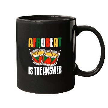 Discover Afrobeat is the Answer African Music Afrobeats Mugs