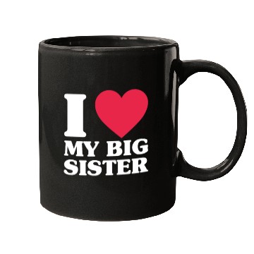 Discover I Love My Big Sister Mugs
