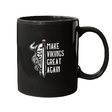 Discover Make Vikings Great Again Valhalla Pagan Norsemen Mugs