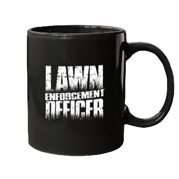 Discover Lawn Enforcement Officer - lawn mowing Mugs