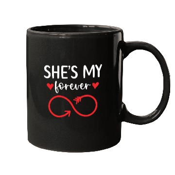Discover She's My Forever Wedding Anniversary Marriage Mugs