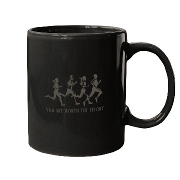 Discover You are worth the effort. Running Mugs