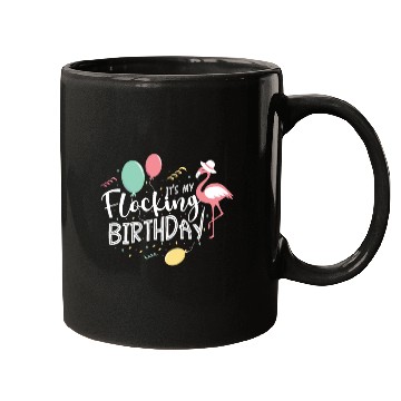 Discover It's My Flocking Birthday Flamingo Whisperer Bday Mugs