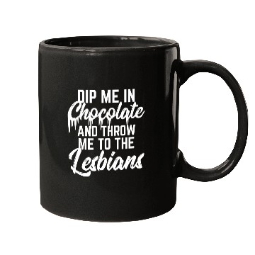 Discover LGBT Gay Pride Lesbian Dip me in chocolate white Mugs