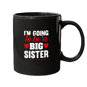 Discover I´M GOING TO BE A BIG SISTER Mugs