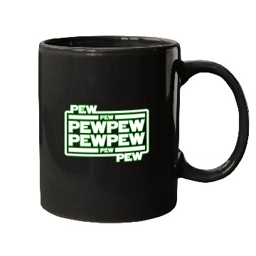Discover Pew Pew Pew Mugs