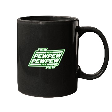 Discover Pew Pew Pew Mugs