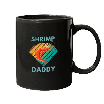 Discover Shrimp daddy Mugs