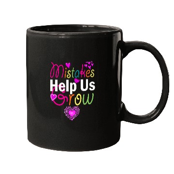 Discover Mistakes Help Us Grow Back To School Motivational Mugs