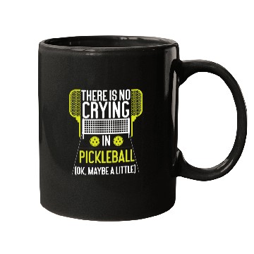 Discover Pickleball There Is No Crying In Mugs
