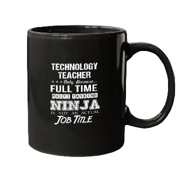 Discover Technology Teacher Mugs - Multitasking Ninja Jo