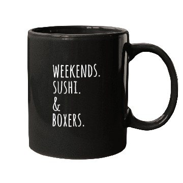 Discover Weekends Sushi And Boxer Dogs Mugs