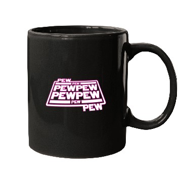 Discover Pew Pew Pew Mugs
