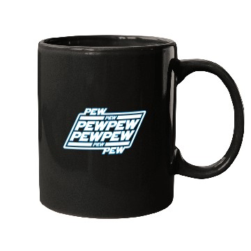 Discover Pew Pew Pew Mugs