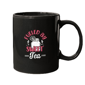 Discover Funny Sweet Tea Fueled By Sweet Tea Mugs