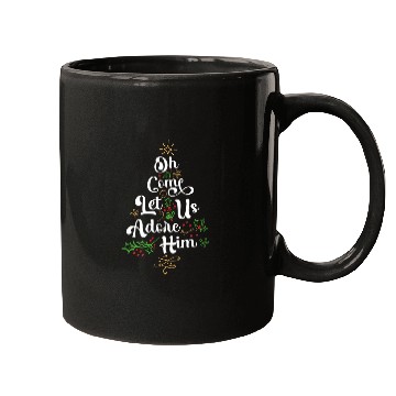 Discover Oh Come Let Us Adore Him Jesus Family Christian Mugs
