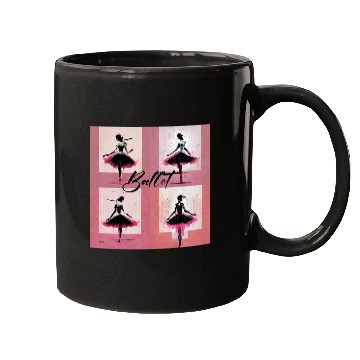 Discover ballet Dancing is an art Mugs