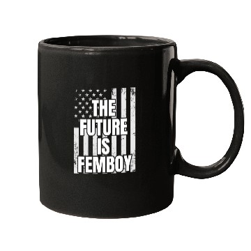 Discover The Future Is Femboy Mugs