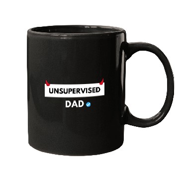 Discover UNSUPERVISED DAD FUNNY CUTE DESIGN Mugs