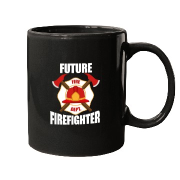 Discover Future Firefighter Fire Dept. Mugs
