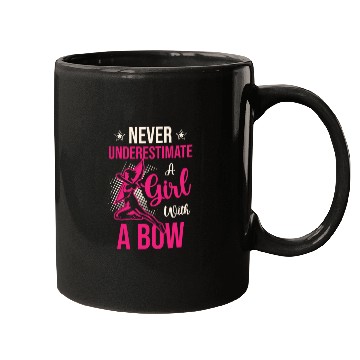 Discover Never Underestimate A Girl With A Bow Archery Mugs
