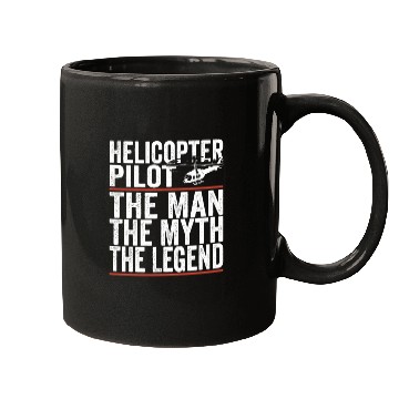 Discover Aviator The Man The Myth The Legend Helicopter Mugs
