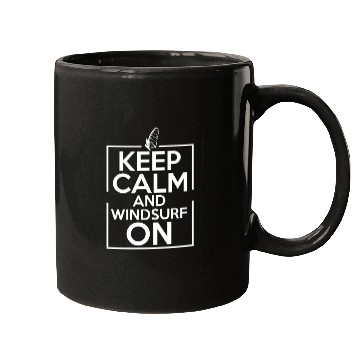 Discover Keep Calm And Wind Surf For Wind Surfing Lover Mugs