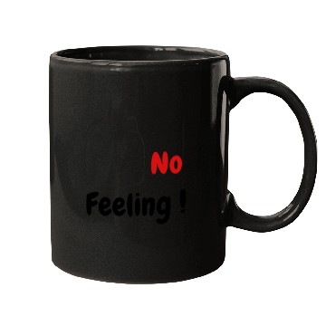 Discover No Feeling with Cool Face design Mugs