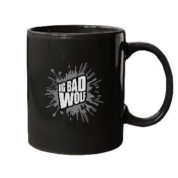 Discover big bad wolf quote Mugs