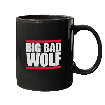 Discover big bad wolf quote Mugs