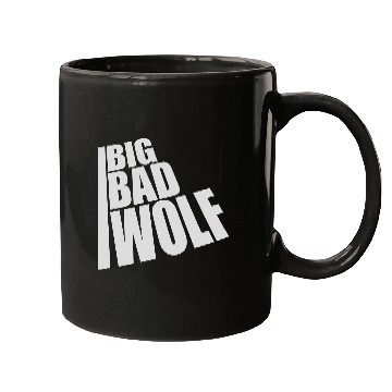 Discover big bad wolf quote Mugs