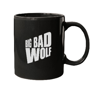 Discover big bad wolf quote Mugs