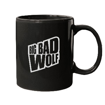 Discover big bad wolf quote Mugs