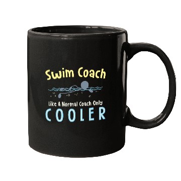 Discover swim coach like a normal coach but cooler Mugs