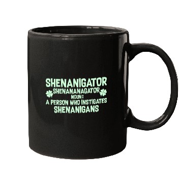 Discover Shenanigator Definition Outfit for Saint Patrick D Mugs