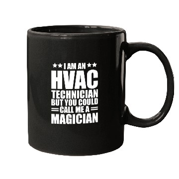Discover HVAC Technician - I am an HVAC technician Mugs
