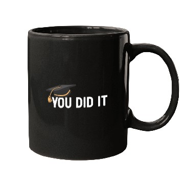 Discover You Did It Graduated Graduation Congratulations Mugs