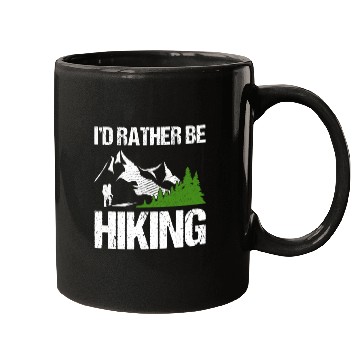 Discover I’d rather be Hiking Mugs