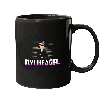 Discover Fly Like A Girl Airline Pilot Aviation Mugs