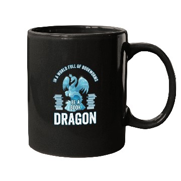 Discover In A World Full Of Bookworms Be A Book Dragon Mugs