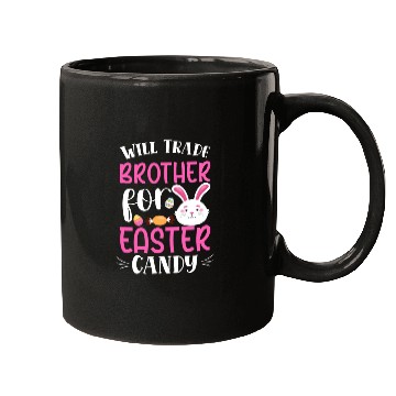 Discover Will Trade Brother for Easter Candy Eggs Kids Boys Mugs