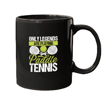 Discover Paddle Tennis Player Match Only Legends Balls Mugs