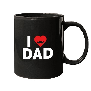 Discover I Love Dad Mugs