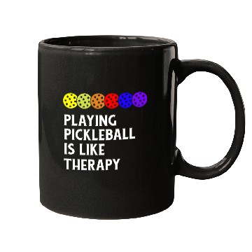 Discover Playing Pickleball is Like Therapy Mugs