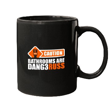 Discover Funny Caution Bathrooms Are Dang3russ Mugs
